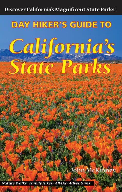 Day Hiker's Guide to California's State Parks